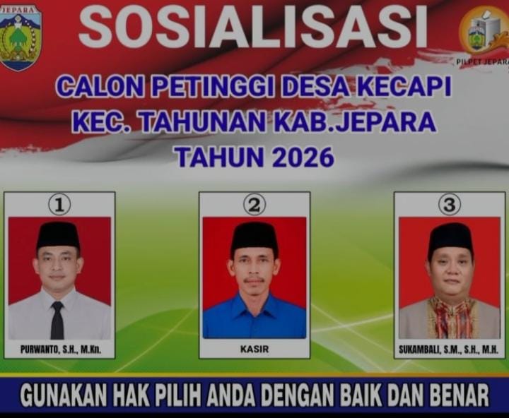 Tiga Kandidat di PILPET Desa Kecapi Jepara Jawa Tengah, Siap Jalankan Kontestasi yang Sehat, Tertip dan Aman